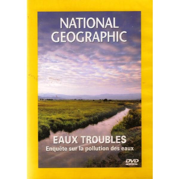 National Geographic Eaux Troubles DVD